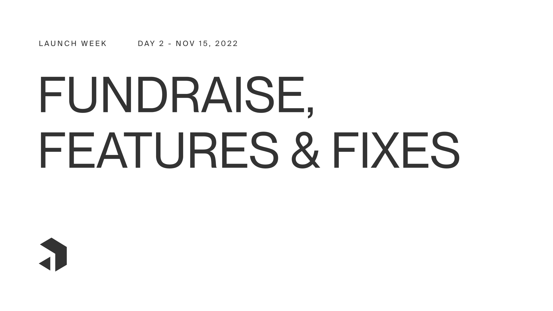 Launch Week Day 2 - Fundraising, Features, and Fixes | Blog | Payload CMS